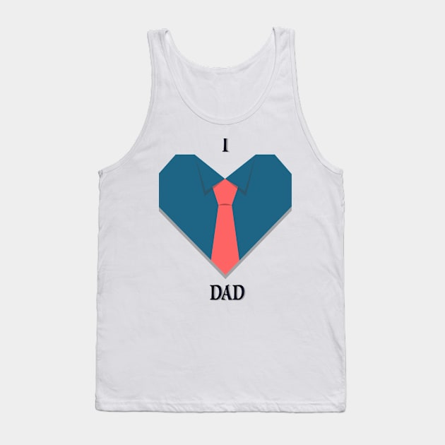 inktastic Fathers Day I Love You Dad Toddler T-Shirt Tank Top by medhat